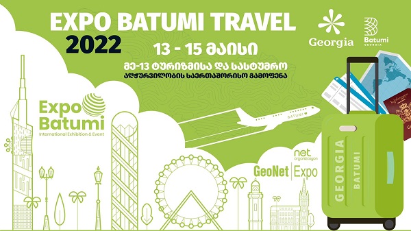 On May 13-15, Batumi will host the International Tourism Exhibition EXPO BATUMI TRAVEL 2022